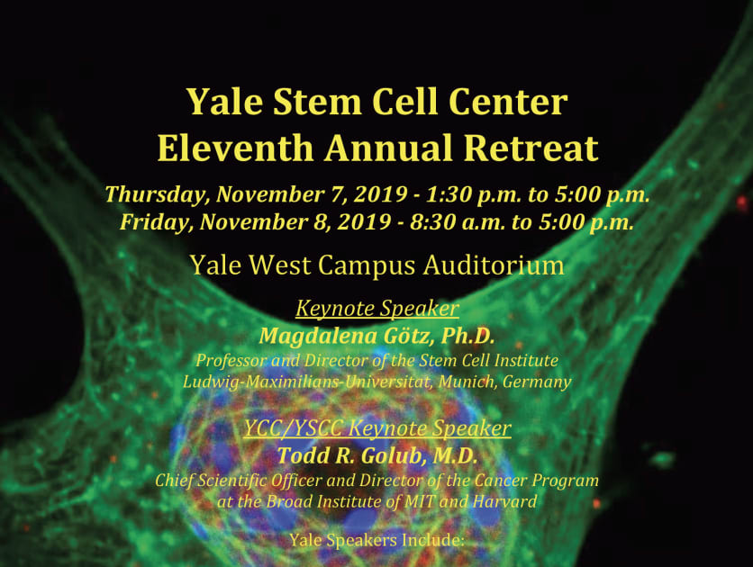Yale Stem Cell Center 11th Annual Retreat