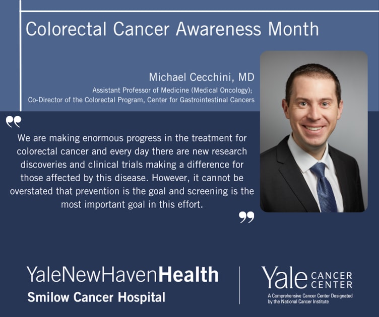 Michael Cecchini, MD, in honor of Colorectal Cancer Awareness Month