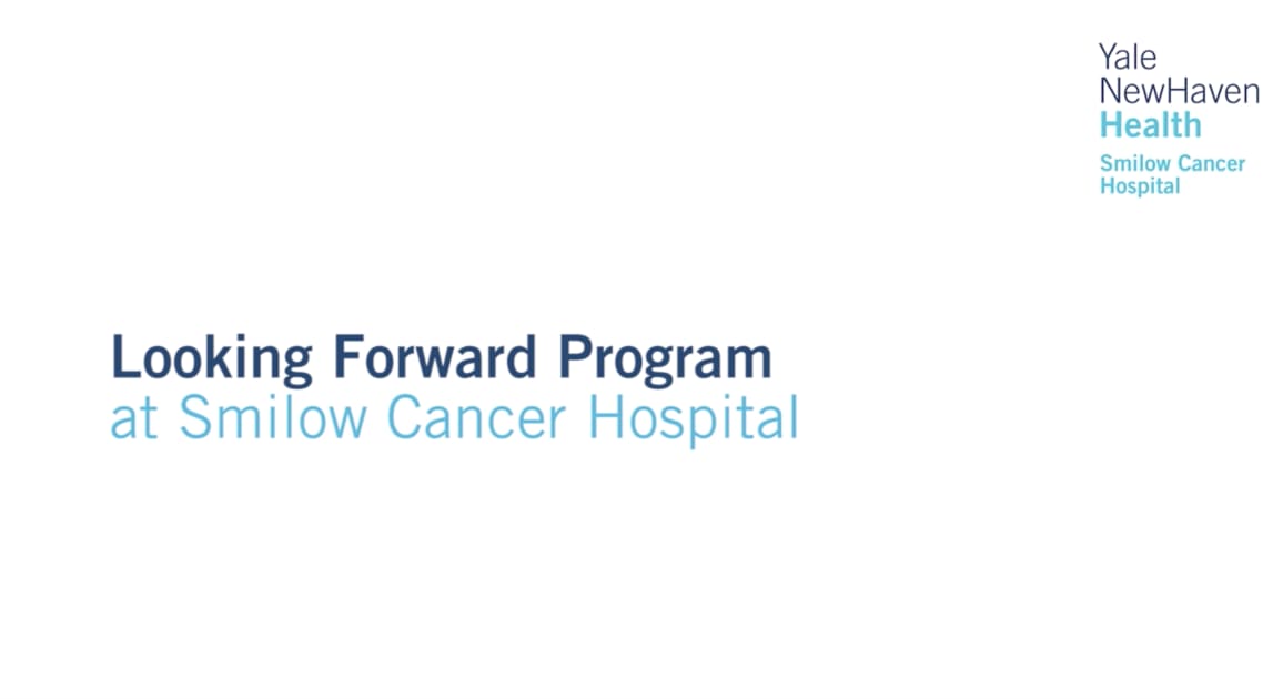 Looking Forward Program At Smilow Cancer Hospital 2248